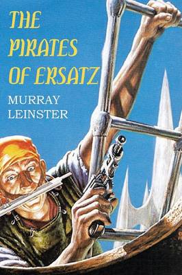 The Pirates of Ersatz (Paperback)