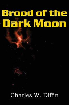 Brood of the Dark Moon (Paperback)