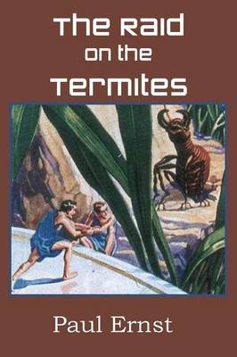 The Raid on the Termites (Paperback)