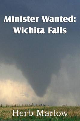 Minister Wanted: Wichita Falls (Paperback)