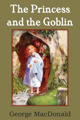 The Princess and the Goblin (Paperback)