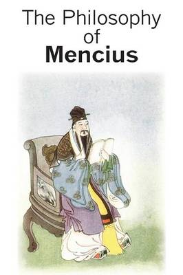 The Philosophy of Mencius (Paperback)