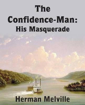 Confidence-Man: His Masquerade (Paperback)