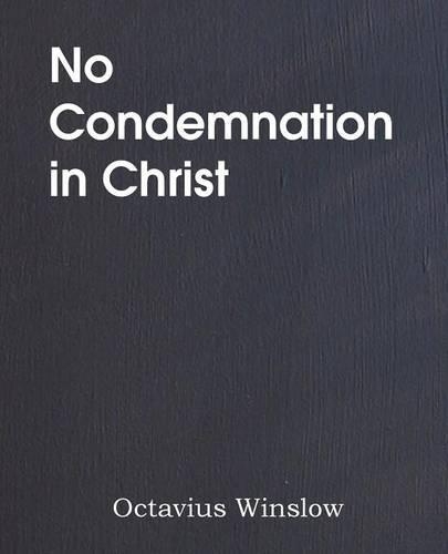 No Condemnation in Christ (Paperback)