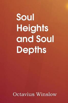 Soul Heights and Soul Depths (Paperback)