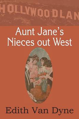 Aunt Jane's Nieces Out West (Paperback)