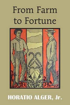 From Farm to Fortune (Paperback)