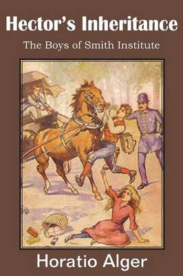 Hector's Inheritance, the Boys of Smith Institute (Paperback)