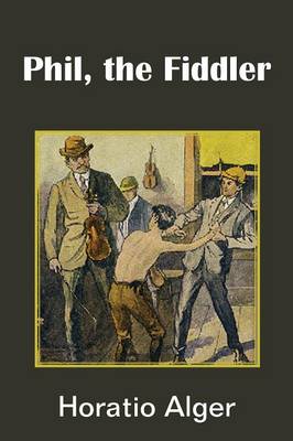 Phil, the Fiddler (Paperback)