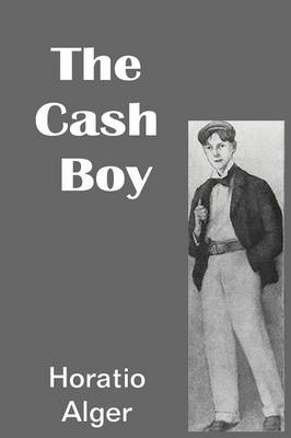 The Cash Boy (Paperback)