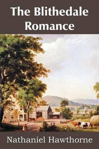 The Blithedale Romance (Paperback)