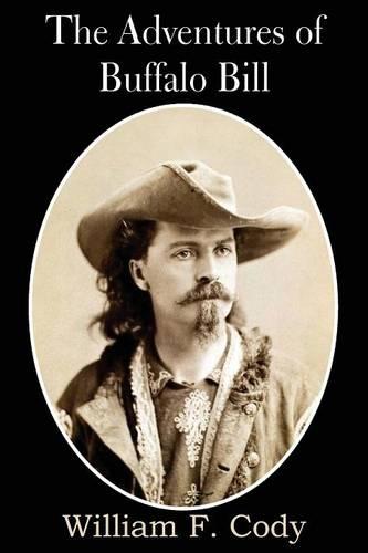 The Adventures of Buffalo Bill (Paperback)