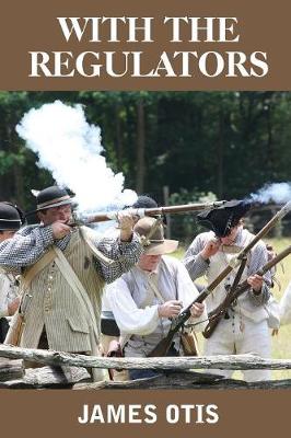With the Regulators (Paperback)