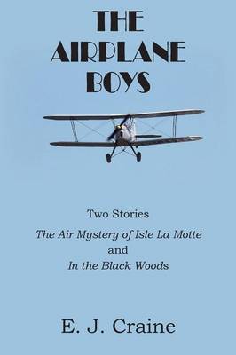 The Airplane Boys (Paperback)