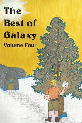 The Best of Galaxy Volume 4 - Best of Galaxy 4 (Paperback)