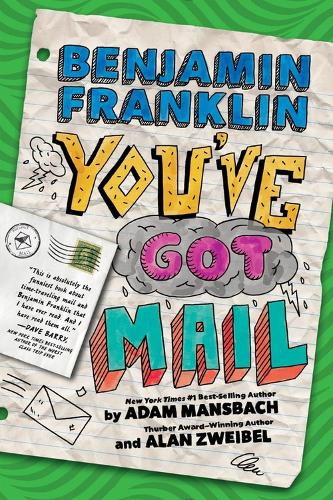 Benjamin Franklin: You've Got Mail (Hardback)