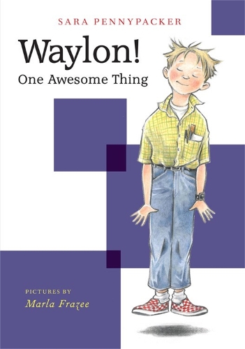 Waylon! One Awesome Thing (Paperback)