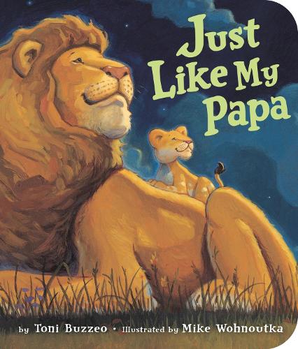 Just Like My Papa (Paperback)