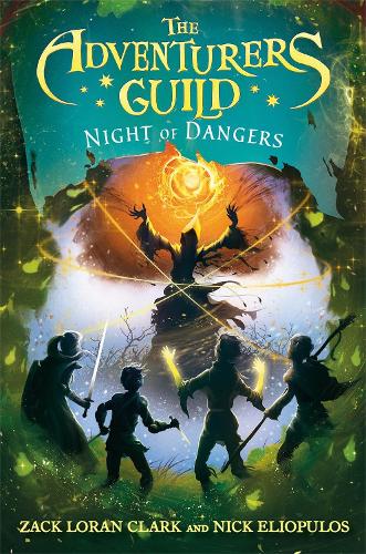 The Adventurers Guild 3: Night of Dangers (Hardback)