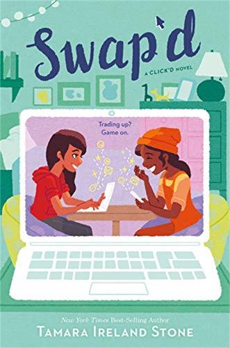Swap'd: A Click'd Novel (Paperback)