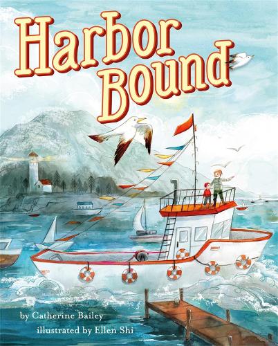 Harbor Bound (Hardback)