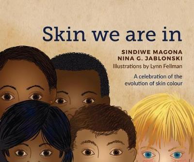 Skin We Are In (Paperback)