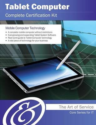 Tablet Computer Complete Certification Kit - Core Series for It (Paperback)