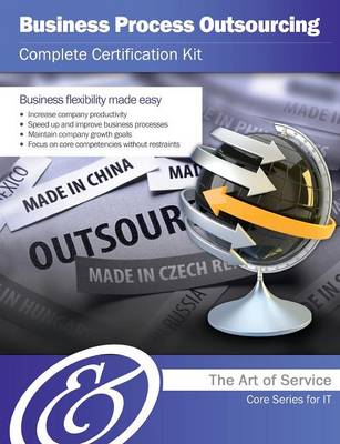 Business Process Outsourcing Complete Certification Kit - Core Series for It (Paperback)