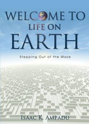 Welcome to Life on Earth (Paperback)