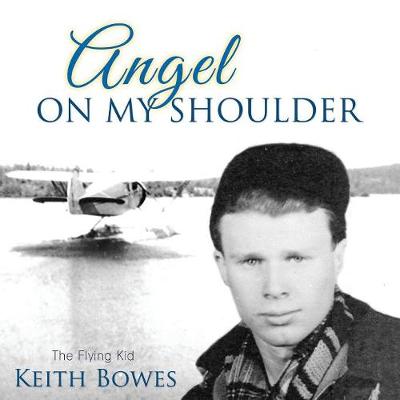 Angel on My Shoulder: The Flying Kid (Paperback)