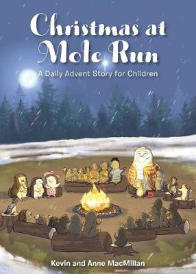 Christmas at Mole Run: A Daily Advent Story for Children (Paperback)