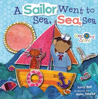 A Sailor Went to Sea, Sea, Sea (Board book)