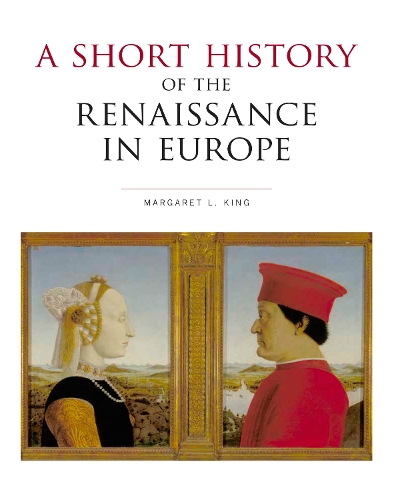 A Short History of the Renaissance in Europe (Paperback)