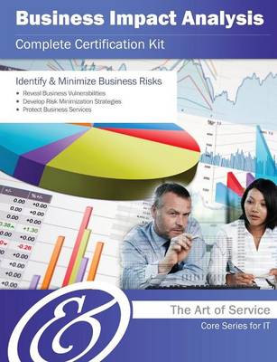Business Impact Analysis Complete Certification Kit - Core Series for It (Paperback)