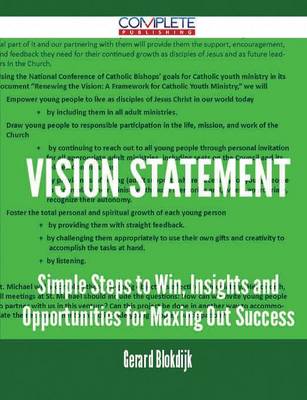 Vision Statement - Simple Steps to Win, Insights and Opportunities for Maxing Out Success (Paperback)
