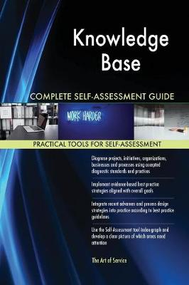 Knowledge Base Complete Self-Assessment Guide (Paperback)