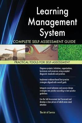 Learning Management System Complete Self-Assessment Guide (Paperback)