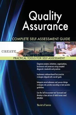 Quality Assurance Complete Self-Assessment Guide (Paperback)