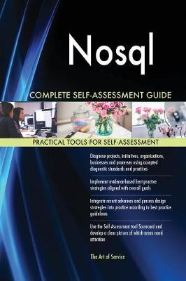 Nosql Complete Self-Assessment Guide (Paperback)