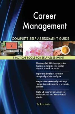 Career Management Complete Self-Assessment Guide (Paperback)