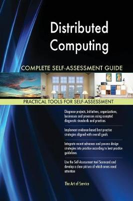 Distributed Computing Complete Self-Assessment Guide (Paperback)