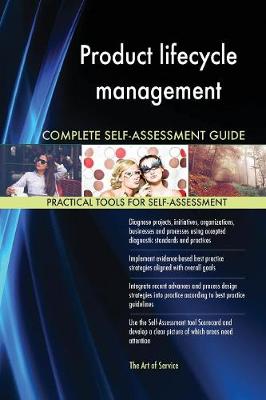 Product Lifecycle Management Complete Self-Assessment Guide (Paperback)