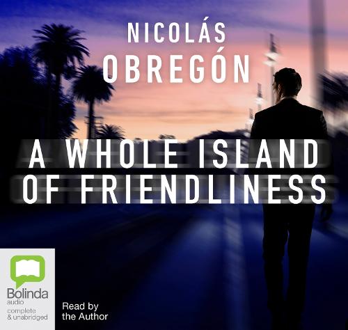 A Whole Island of Friendliness: An Inspector Iwata Short Story - Inspector Iwata (CD-Audio)