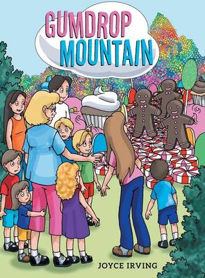 Gumdrop Mountain (Hardback)