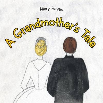 A Grandmother's Tale (Paperback)