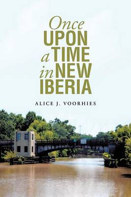 Once Upon a Time in New Iberia (Paperback)