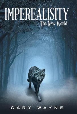 Imperealisity: The New World (Hardback)