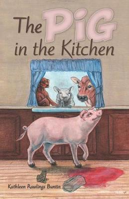 The Pig in the Kitchen (Paperback)