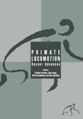 Primate Locomotion: Recent Advances (Paperback)
