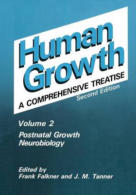 Postnatal Growth Neurobiology (Paperback)